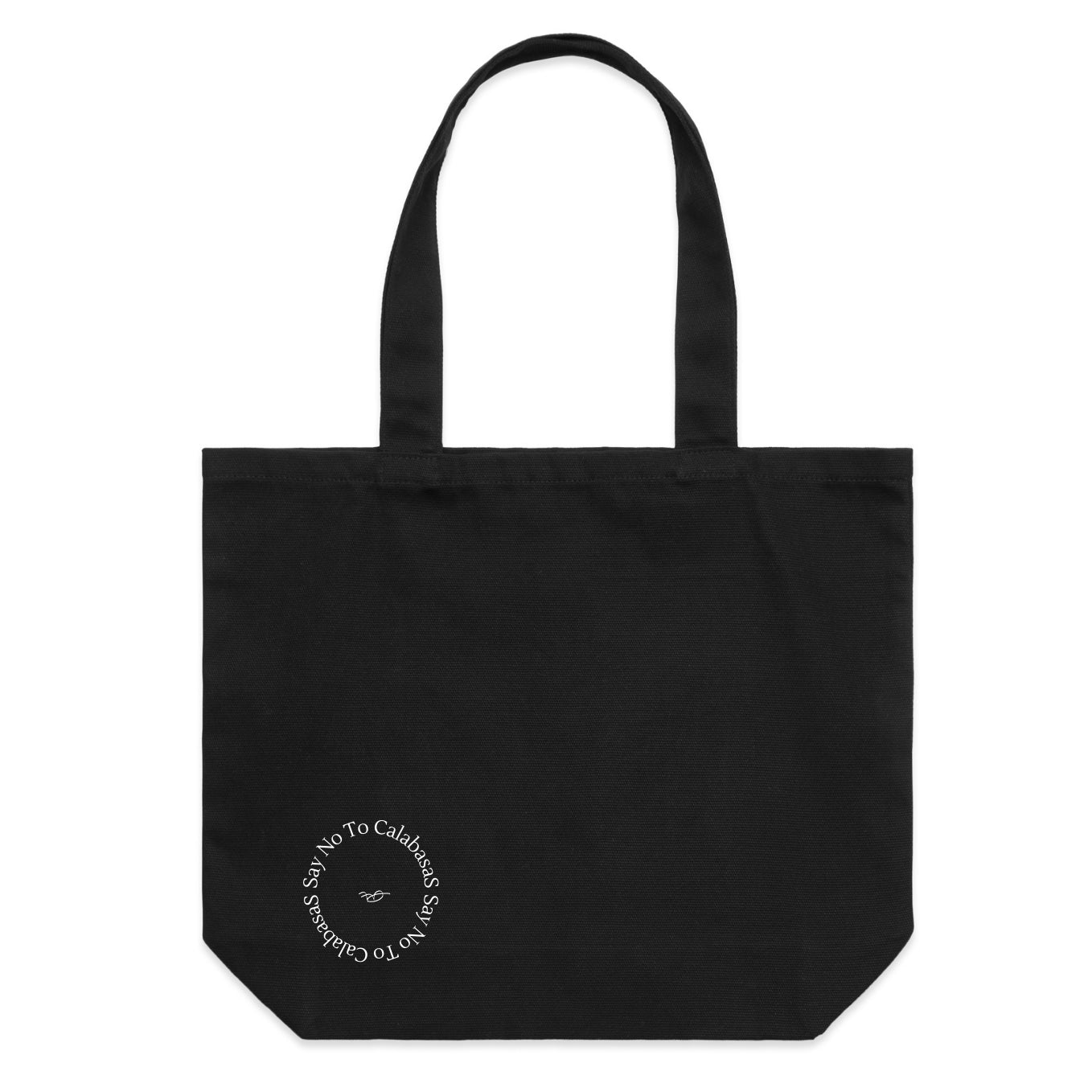 'Say No To Calabasas' Tote Bag